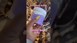 Dutchess Body Butter/Triple Butter Body Butter/Scented Body Butter