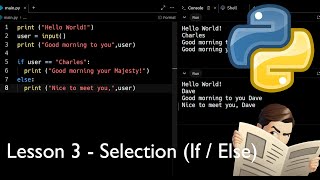 Python For Absolute Beginners - Lesson 3 - If/Else Selection