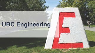 Changing the World: Engineering the Future - UBC Engineering - March 28, 2020