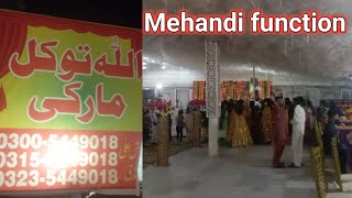 Allah tawaql morque|Mehandi function in marriage hall|Daily Dina Vlogs