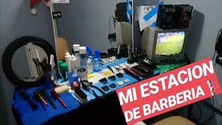 MI ESTACION DE BARBERIA(MI MATERIAL DE TRABAJO)