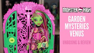 Monster High Garden Mysteries Venus McFlytrap - New review!