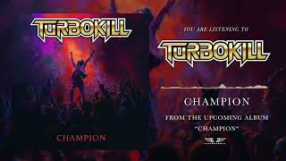 Turbokill - Champion (Official Visualizer)