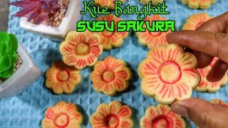 Kue Bangkit Susu Sakura...Kue Kering Yang Enak dan Simpel...Yuk Eksekusi Langsung...