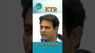 KTR words ABOUT SELF IMPROVEMENT| TAKE THE RISK AND CELEBRATE THE FAILURE.. #entrepreneur #hyderabad