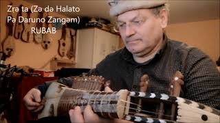 Zṛǝ ta (Zǝ dǝ Halato Pǝ Daruno Zangǝm) RUBAB Enayat Ulla Cover