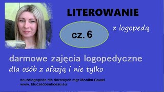 literowanie z logopeda cz.  6 #cwiczenia #mowy #udar