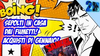 UNA VALANGA DI FUMETTI| ACQUISTI GENNAIO| sepolti in casa!