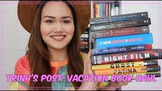 TRINH'S POST-VACATION BOOK HAUL