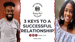 3 Keys to a Successful Relationship