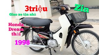 Honda Dream thái 1998 Siêu Đẹp chỉ 5triệu máy nhật, Super dream tem lửa , giấy tờ đủ giao tận nhà