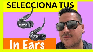 🎧SELECCIONA Correctamente tus IN EARS [SHURE SE 215 Review]🎧