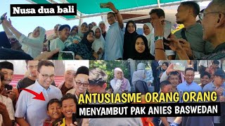 Detik-detik Pak Anies Baswedan Di Serbu Warga | Nusa Dua-Bali 12-04-2024