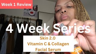 Skin 2.0 Vitamin C & Collagen Facial Serum Week 1 Review || Selenayvettet