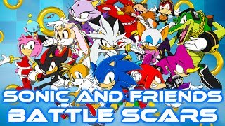 Sonic and Friends - Battle Scars [With Lyrics]