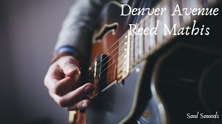 Denver Avenue Reed Mathis