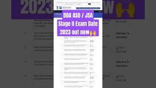 DDA ASO / JSA Stage II Exam Date 2023 out now🙌