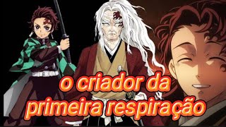 COMO SURGIRAM AS RESPIRAÇÕES DE KIMETSU NO YAIBA????