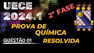 Resolução UECE 2024.1 | 2ª FASE | QUESTÃO 21| QUÍMICA