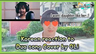 Korean reaction to Dua  | Song cover by OLi  | By Korean Gaana