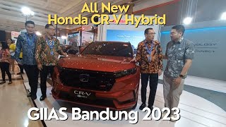 Honda Hadir di GIIAS BANDUNG 2023|All New CR-V Hybrid Jadi Rebutan|100% Otomotif