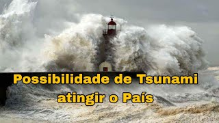 CIENTISTAS BRITÂNICOS DIZEM QUE Á POSSIBILIDADE DE TSUNAMI ATINGIR O BRASIL APÓS RECUO DO MAR