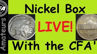 Our last box of Nickels! Free Giveaways, Coin Roll Hunting and Coin Nerd Chat with the CFA's