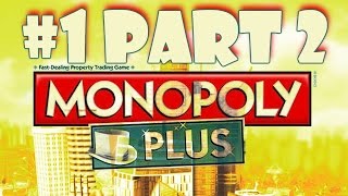 IT'S ALL COMING UP MILHOUSE | Monopoly Plus #2