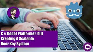 C# Godot 2D Platformer | Creating a Scalable and Reusable Door Key System