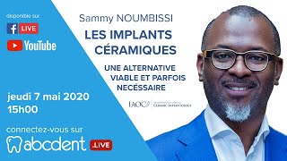 Sammy Noumbissi -  Les implants céramiques: une alternative viable et parfois nécessaire