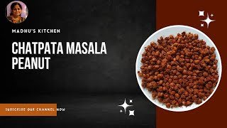 चटपटा मसाला शेंगदाणा | Chatpata Masala Peanut | Peanut Masala | चटपटा शेंगदाणा | Madhu's Kitchen