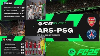 FC 25 RUSH | Arsenal Vs PSG - Ft. Saka ,  Martinelli , demeble, - Full Match PS5