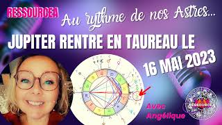 Jupiter rentre en Taureau le 16 mai 2023