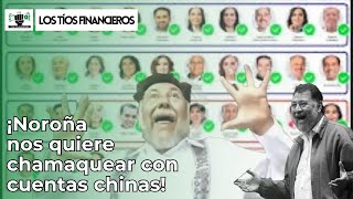 ¡Noroña nos quiere chamaquear con cuentas chinas! | #LosTíosFinancieros