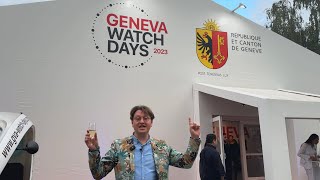 Geneva Watch Days 2023 LIVE обзор выставки, часы, новинки