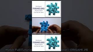 Origami Pyramid Grid Tessellation ( Master Jugal ) || Unit Tesselation Series - 36|| ORIGAMI J15