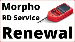 Morpho RD Service Renewal kaise kare