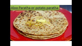 ALOO PARATHA RECIPE Simple breakfast