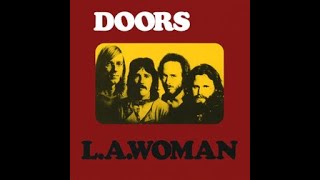 LA WOMAN === THE DOORS