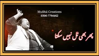 Chattan Zindgi wo darya hai by Nusrat Fateh Ali Khan|#nfak|#shorts|#mushiicreations