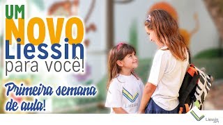 1ª Semana de Aula | Liessin 2019