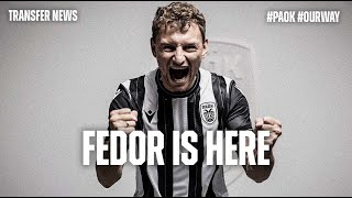 Fedor is here - PAOK TV