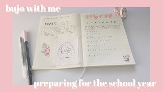 back to school pt 2: bujo with me; preparing for the school year