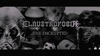 CLAUSTROFOBIA - The Encrypted (OFFICIAL VIDEO)