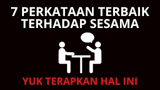 👼 7 PERKATAAN TERBAIK KEPADA SESAMA | ELRI GREATEST