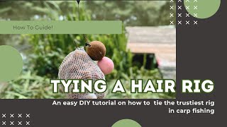 How to Tie a Hair Rig