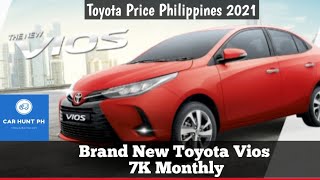 Brand New Toyota Vios 7K Monthly | Toyota Price Philippines