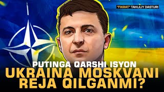 Putinga qarshi isyon: Ukraina Moskvani reja qilganmi? #fikratuz