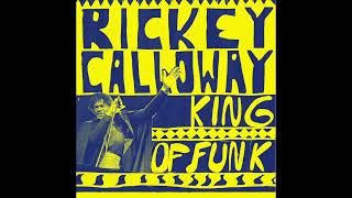 Rickey Calloway "Work It" Funk Night Records LP (FNR-211)