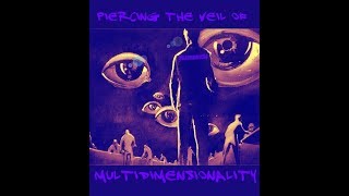 Piercing the veil of multidimensionality